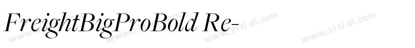 FreightBigProBold Re字体转换